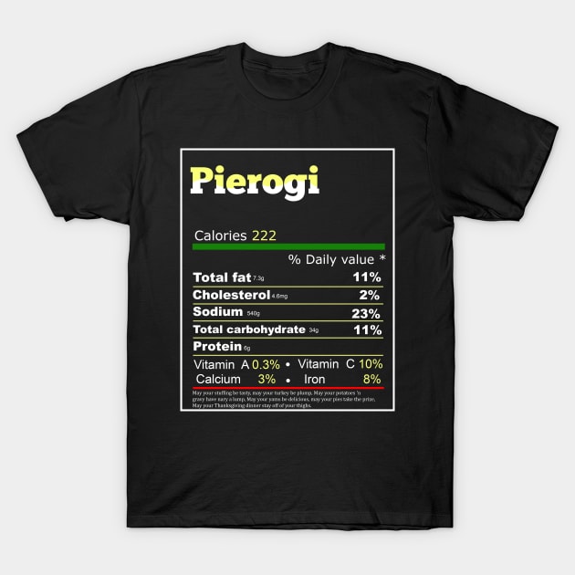 pierogi nutrition T-Shirt by Flipodesigner